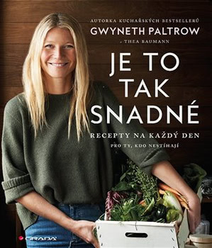 Gwyneth Paltrow: Kniha Je to tak snadné